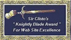 Sir Clisto's Knightly Blade Award for Web Site Excellence